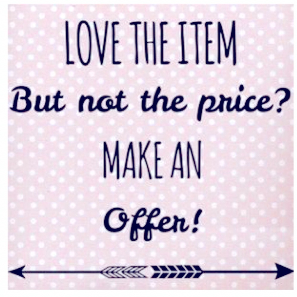 You like it, not the price? Make me an offer!
